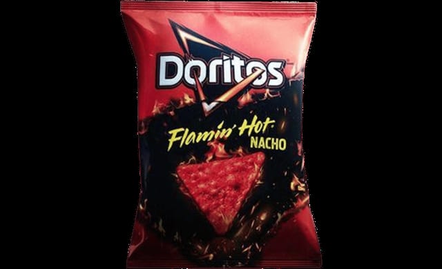 Flamin Hot Doritos.
